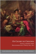 Od Cecory do Chocimia Studia z dziejów wojny Rzeczpospolitej z Turcją 