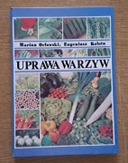 Uprawa warzyw - Marian Orłowski, Eugeniusz Kołota