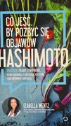 Co jeść, by pozbyć się objawów HASHIMOTO Izabella Wentz
