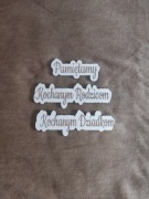 Napis Pamiętamy Kochanym Rodzicom Little Princess