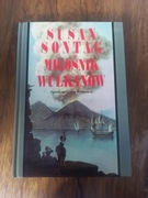 Susan Sontag - Miłośnik wulkanów