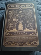 różni autorzy - Grobowiec 1 - Zaraza