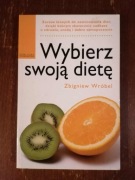 Wybierz swoją dietę. Z Wróbel