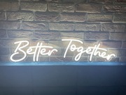 Ledon Better Together lub Let’s Party, napis led