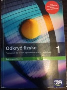 Odkryć fizykę 1. Podręcznik dla liceum ogólnokształcącego i technikum