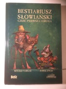 Bestiariusz słowiański cz.1-2 2022 Vargas Zych