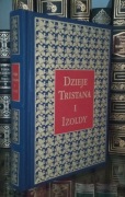 Dzieje Tristana i Izoldy Joseph Bédier, Arcydzieła literatury światowej