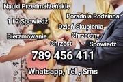 Zaświadczenia dla Chrzestnych Bierzmowanie Nauki Przedmałżeńskie 