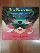 bajki Jana Brzechwy dla dzieci o zwierzętach - "Prosimy do zwierzyńca"