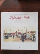 Sopockie molo Wojciech Fułek Maciej Szemelowski