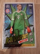 TOPPS MATCH ATTAX EXTRA 2025 KNOCKOUT MASTERS 299 MANUEL NEUER BAYERN