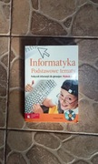 Informatyka Podstawowe tematy podręcznik 