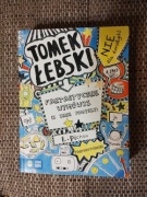 Fantastyczne wymówki ( i inne pomysły) Tomek Łebski