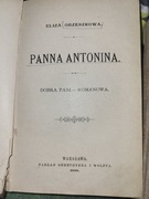 Panna Antonina E. Orzeszkowej z 1888 roku
