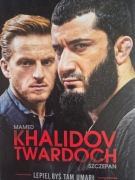 Mamed Khalidov ,, Lepiej byś tam umarł ,, 