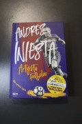 Andres Iniesta. Artysta futbolu
