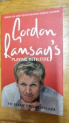 Gordon Ramsey's playing with fire