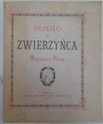 Przęsło ze Zwierzyńca Mikołaja Reja nakładem biblioteki Kórnickiej 1884 rok