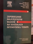 Zapobieganie najczęstszym błędom na oddziałach intensywnej terapii.