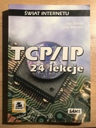 TCP/IP 24 lekcje Joe Casad Bob Willsey