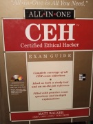 CEH Certified Ethical Hacker All-in-One Exam Guide, Matt Walker