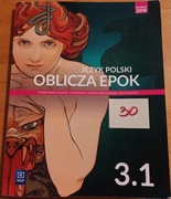 43.Język Polski 3.1 Oblicza Epok LO podręcznik, zakres podst. i rozsz, WSiP