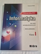 Informatyka Terazbajty podręcznik dla klasy 1 zakres podstawowy