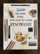 Stan Smith Rysownia Hobby, które może być sztuką Podręcznik rysunku