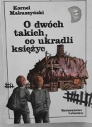 Książka Kornel Makuszyński "O dwóch takich co ukradli księżyc"