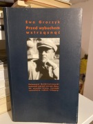 GOMBROWICZ, GRACZYK, PRZED WYBUCHEM WSTRZĄSNĄĆ