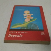 Begonie - Alicja Górska
