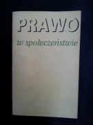 Prawo w społeczeństwie Jacek Kurczewski
