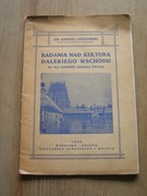 A. Krzesiński Badania nad kulturą Dalekiego Wschodu 1938 autograf autora