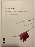 Dziewczyna z zapałkami - Anna Janko MP3 audiobook