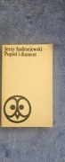 Popiól i diament  J.Andrzejewski                 K9