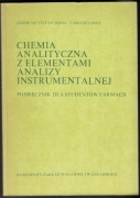 Chemia analityczna z elementami analizy instrumentalnej - Lipiec, Szmal