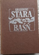 Kraszewski stara baśń.