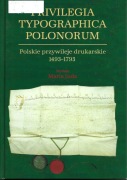 M. Juda, Polskie przywileje drukarskie 1493-1793