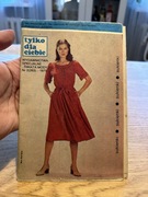 TYLKO DLA CIEBIE - WYDANIE SPECJALNE ŚWIATA MODY - NUMER 2 1979