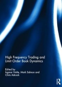 High Frequency Trading and Limit Order Book Dynamics