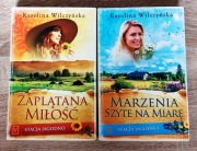 Karolina Wilczyńska - Stacja Jagodno | 2 tomy: Zaplątana miłość, Marzenia..