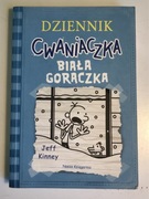 Dziennik cwaniaczka Biała gorączka