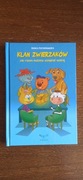 Beata Perzanowska - Klan zwierzaków. Jak razem możemy osiągnąć więcej