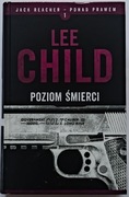 Poziom śmierci – Lee Child – Jack Reacher tom 1 – Ponad Prawem