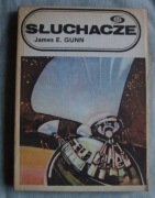 James E. Gunn - Słuchacze