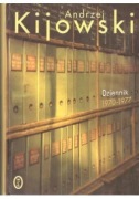 Dziennik 1970 - 1977 - Andrzej Kijowski