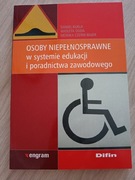 Osoby niepełnosprawne w systemie edukacji i poradnictwa zawodowego 
