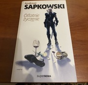 Andrzej Sapkowski - Ostatnie życzenie, SuperNOWA, 2007