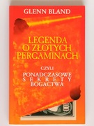 Legenda o złotych pergaminach Glenn bland finanse