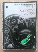 Na tle kosmicznej otchłani Jacek Sawaszkiewicz